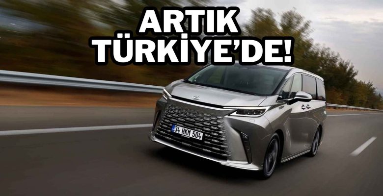 Lüksün minibüs hali: Lexus LM sonunda Türkiye’de!