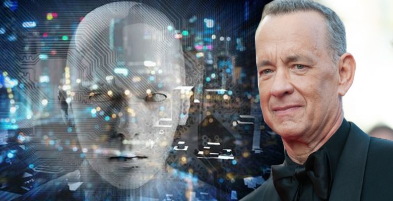 Tom Hanks, yapay zeka ile sahte video üretimi kurbanı
